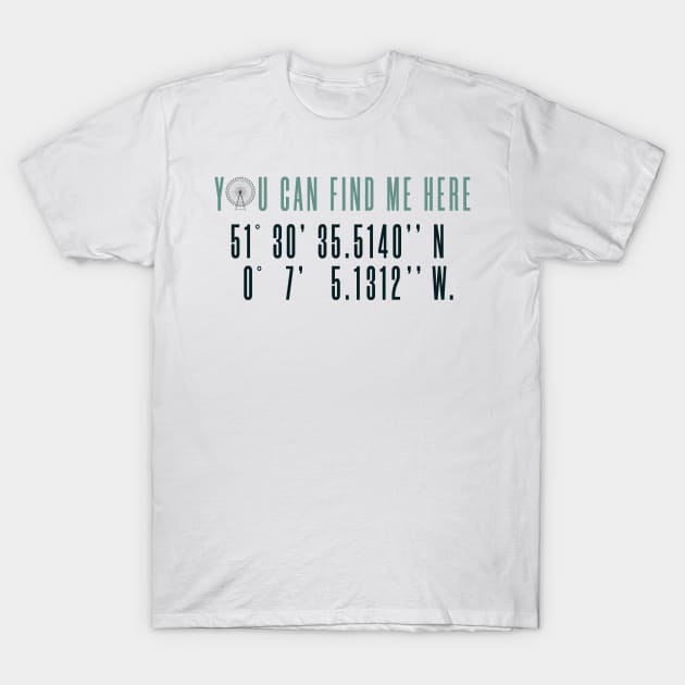 You can find me here T-Shirt by F9_Symmetry